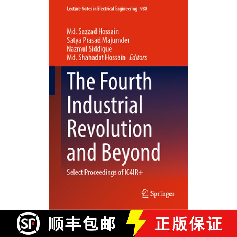 【3-4周达】The Fourth Industrial Revolution and Beyond: Select Proceedings of Ic4ir+ [9789811980312]