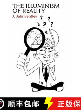 预订 The Illuminism of Reality [9780615415918]