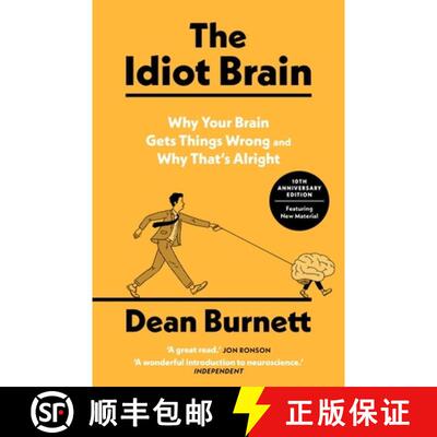 【3-4周达】The Idiot Brain : Why Your Brain Gets Things Wrong and Why That's Alright [9781783353248]
