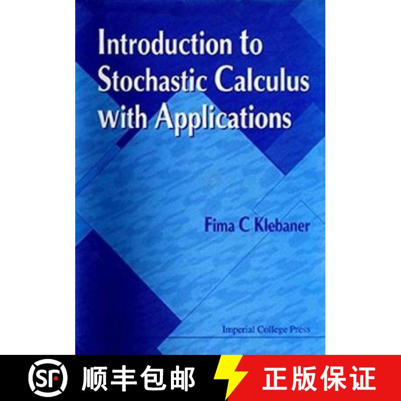 【2-3周达】Introduction To Stochastic Calculus With Applications [9781860941290]