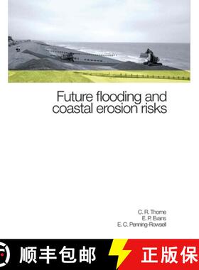 【3-4周达】Future Flooding and Coastal Erosion Risks [9780727734495]