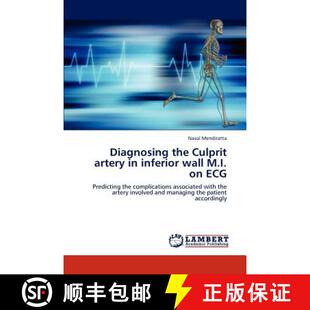 预订 Diagnosing the Culprit artery in inferior wall M.I. on ECG [9783847302216]