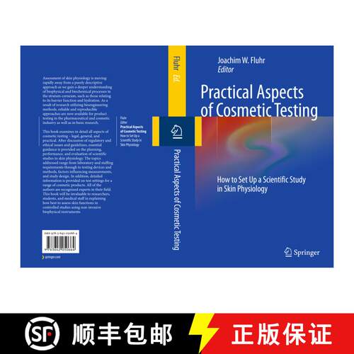 【3-4周达】精装 Practical Aspects of Cosmetic Testing : How to Set up a Scientific Study in Skin Phys... [9783642050664]