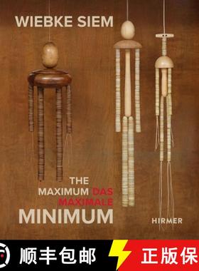 【3-4周达】Wiebke Siem (Bilingual edition): The Maximal Minimum [9783777440125]