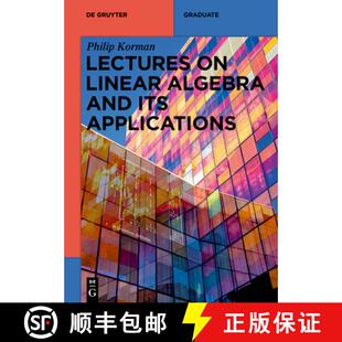 【3-4周达】Lectures on Linear Algebra and its Applications [9783111085401]