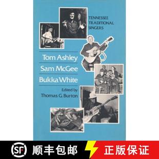 Singers Sam White Tennessee Bukka Ashley McGee 9781572334342 预订 Traditional Tom