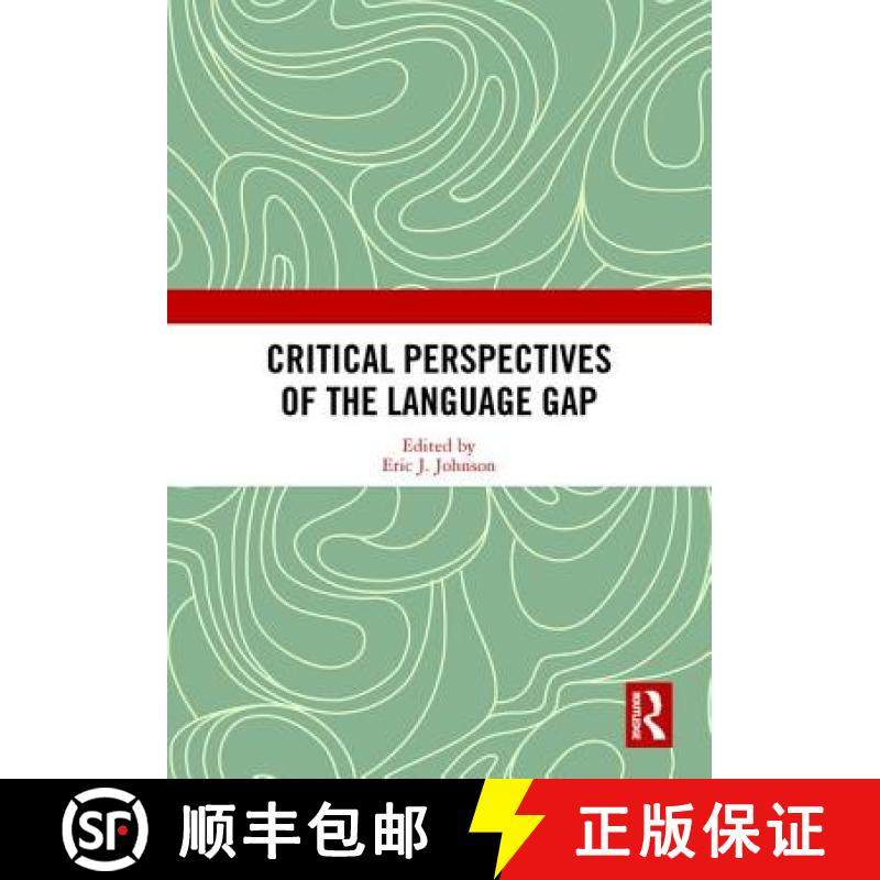 【3-4周达】Critical Perspectives of the Language Gap [9781138498235]