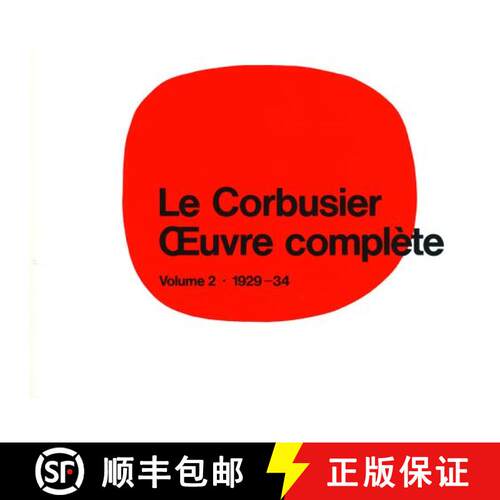 【3-4周达】精装 Le Corbusier - uvre complète Volume 2: 1929-1934 : Volume 2: 1929-1934 [9783764355043]
