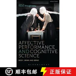 Body Performance 9781408183984 Being Brain Science Cognitive and Affective 预订