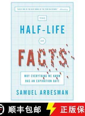 【3-4周达】The Half-Life of Facts: Why Everything We Know Has an Expiration Date [9781591846512]