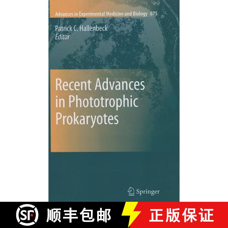 【3-4周达】Recent Advances in Phototrophic Prokaryotes [9781461426103]