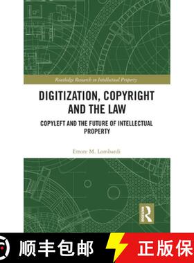 【3-4周达】Digitization, Copyright and the Law: Copyleft and the Future of Intellectual Property [9781032543338]