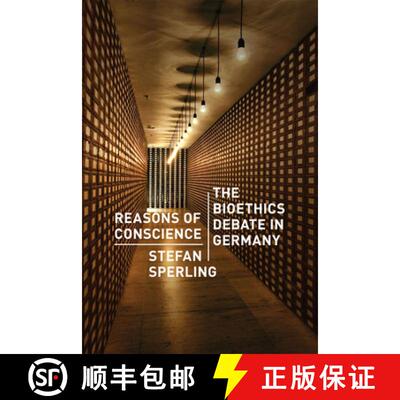 【3-4周达】Reasons of Conscience – The Bioethics Debate in Germany [9780226924328]