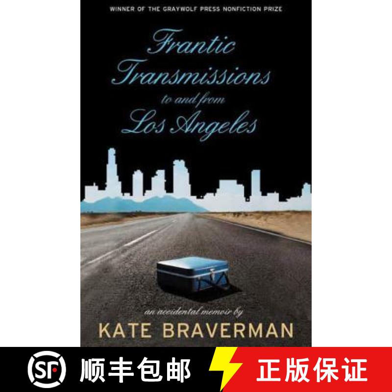 【3-4周达】Frantic Transmissions to and from Los Angeles: An Accidental Memoir [9781555974381]