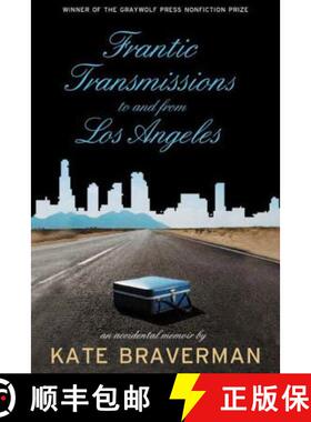 【3-4周达】Frantic Transmissions to and from Los Angeles: An Accidental Memoir [9781555974381]