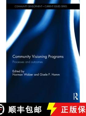 【3-4周达】Community Visioning Programs: Processes and Outcomes [9781138907591]