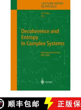 【3-4周达】Decoherence and Entropy in Complex Systems: Selected Lectures from Dice 2002 [9783642058394]
