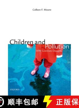 【3-4周达】Children and Pollution: Why Scientists Disagree [9780195386660]
