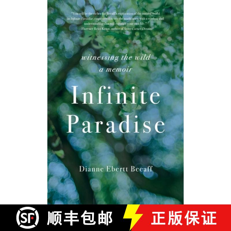 【3-4周达】Infinite Paradise: Witnessing the Wild, a Memoir [9781647429324]