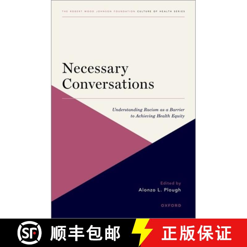 【3-4周达】Necessary Conversations: Understanding Racism as a Barrier to Achieving Health Equity [9780197641477]