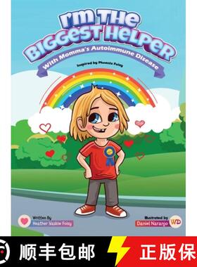 【3-4周达】I'm The Biggest Helper With Momma's Autoimmune Disease [9781777681005]