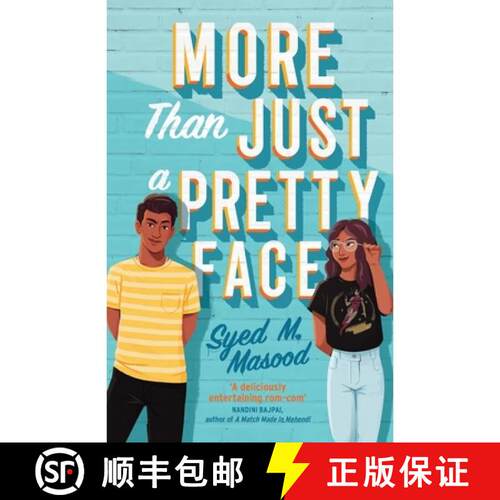 【3-4周达】More Than Just a Pretty Face : A gorgeous romcom perfect for fans of Sandhya Menon and Jen... [9781529311358]