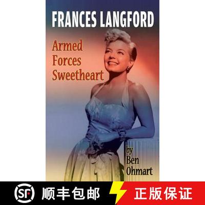 【3-4周达】Frances Langford: Armed Forces Sweetheart (hardback) [9781629332147]