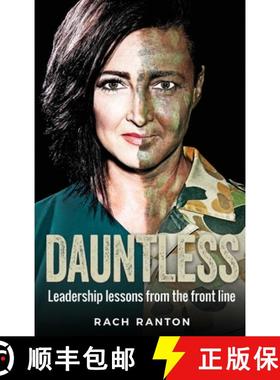 【3-4周达】Dauntless: Leadership lessons from the frontline [9780648745365]
