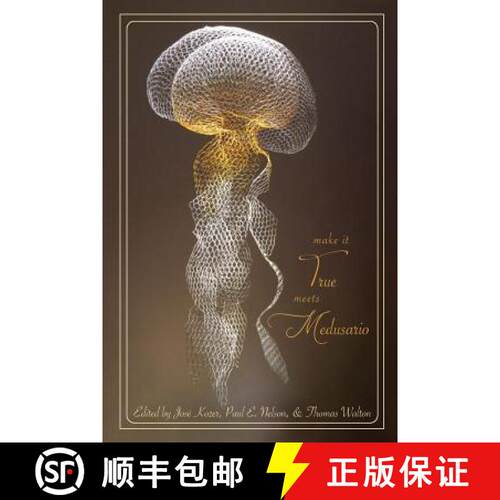 【3-4周达】Make it True Meets Medusario: A Bilingual anthology of  Neobarroco & Cascadian Poets [9780912887876]
