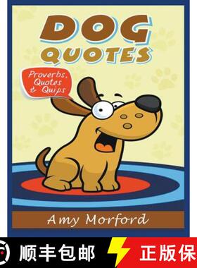 【3-4周达】Dog Quotes (Large Print): Proverbs, Quotes & Quips [9781634284561]