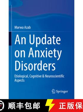【3-4周达】An Update on Anxiety Disorders : Etiological, Cognitive & Neuroscientific Aspects [9783031193644]
