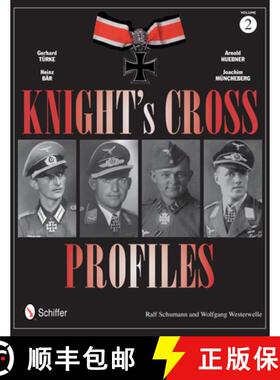 【3-4周达】Knight's Cross Profiles Vol.2: Gerhard Turke • Heinz Bar • Arnold Huebner • Joachim Mun... [9780764343698]
