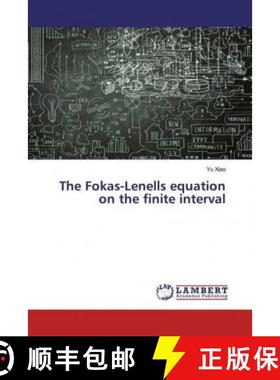 预订 The Fokas-Lenells equation on the finite interval [9786139838028]