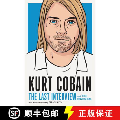 【3-4周达】Kurt Cobain: The Last Interview: and Other Conversations [9781685890094]