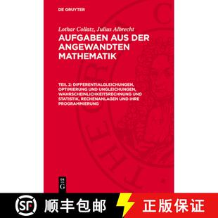 【3-4周达】精装 Differentialgleichungen, Optimierung und Ungleichungen, Wahrscheinlichkeitsrechnung u... [9783112740507]