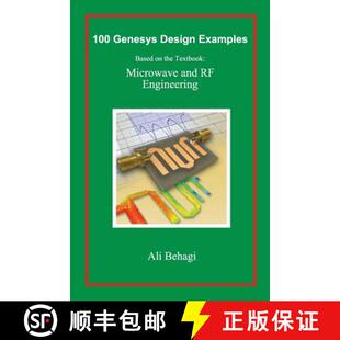【3-4周达】100 Genesys Design Examples: Based on the Textbook: Microwave and RF Engineering [9780996446631]