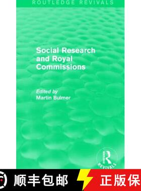 【3-4周达】Social Research and Royal Commissions (Routledge Revivals) [9781138903067]