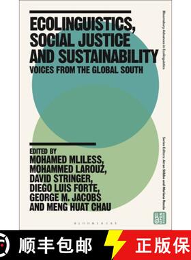 【3-4周达】Ecolinguistics, Social Justice and Sustainability: Voices from the Global South [9781350523807]