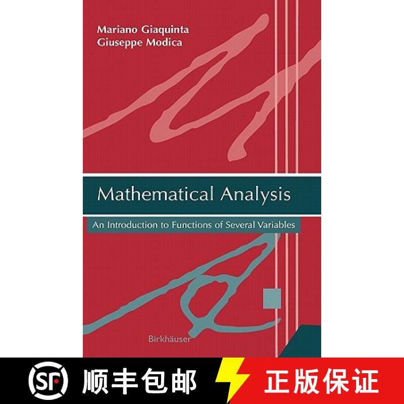 【3-4周达】Mathematical Analysis : An Introduction to Functions of Several Variables [9780817645090]