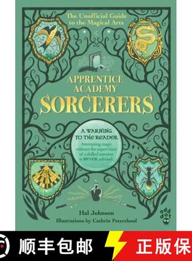 【3-4周达】Apprentice Academy: Sorcerers: The Unofficial Guide to the Magical Arts [9781250808356]