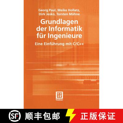 【3-4周达】Grundlagen der Informatik für Ingenieure : Eine Einführung mit C/C++ [9783519004288]