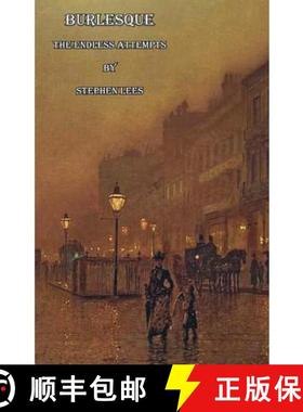 预订 Burlesque: The Endless Attempts [9781999681708]