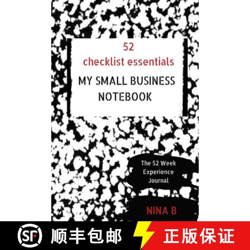 【3-4周达】52 Checklist Essentials My Small Business Notebook: My Small Business Notebook [9781735049113]