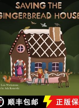 【3-4周达】Saving the Gingerbread House: A Science Folktale [9781954519534]