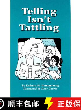 预订 Telling Isn't Tattling [9781884734069]