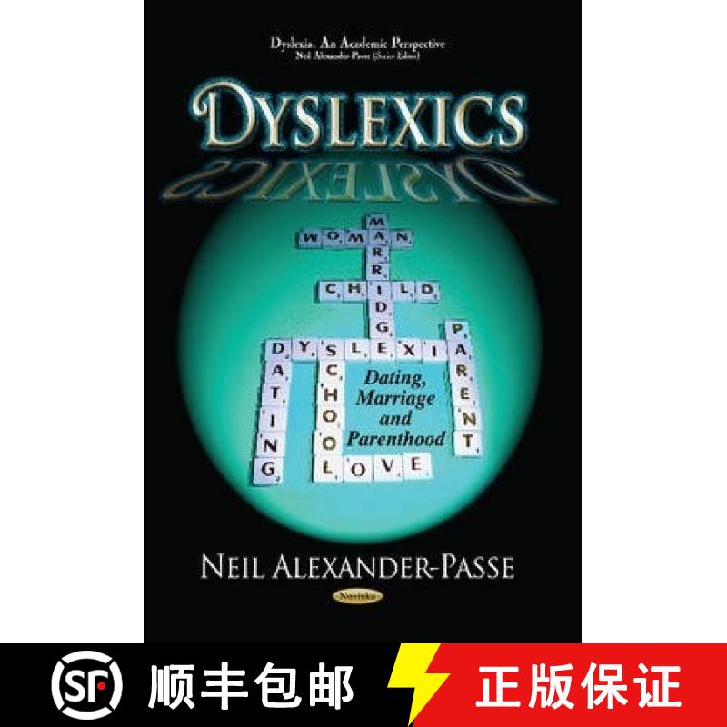 【3-4周达】Dyslexics: Dating, Marriage and Parenthood [9781628086782]