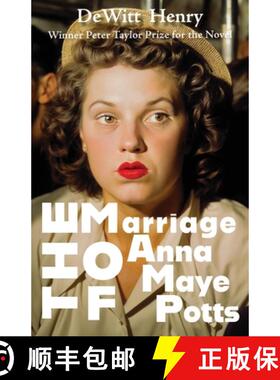 预订 The Marriage of Anna Maye Potts [9781953136664]