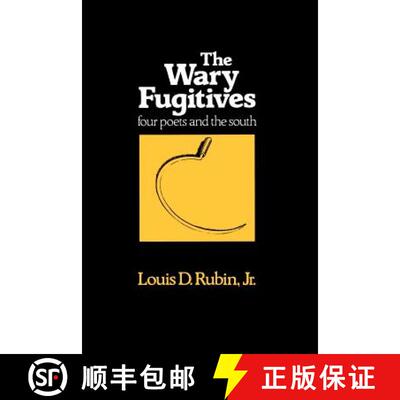 预订 The Wary Fugitives: Four Poets and the South [9780807104545]