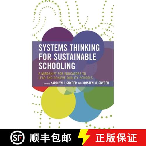 【3-4周达】精装 Systems Thinking for Sustainable Schooling : A Mindshift for Educators to Lead and Ac... [9781475866391]