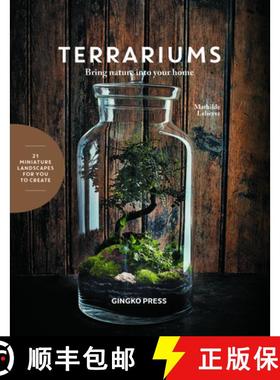 预订 Terrariums: Bringing Nature into Your Home [9781584237136]